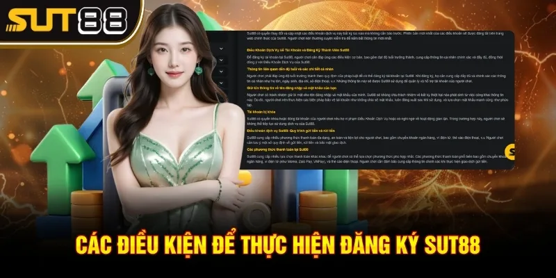 Các điều kiện để thực hiện đăng ký Sut88