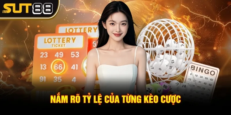 Xổ số Keno - Kinh nghiệm đặt cược hiệu quả từ dân chuyên 4 Nắm rõ tỷ lệ của từng kèo cược