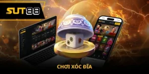 Chơi xóc đĩa - Bí quyết chiến thắng mọi ván chơi tại Sut88