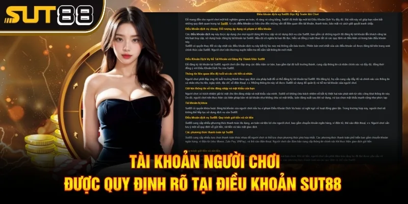 Điều Khoản Điều Kiện – Chìa Khóa Bảo Vệ Khi Chơi Tại Sut88 2 Tài khoản người chơi được quy định rõ tại điều khoản Sut88